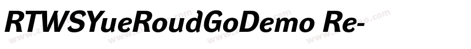 RTWSYueRoudGoDemo Re字体转换